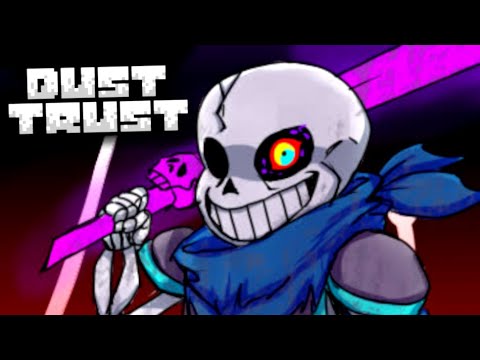 UNDERTALE DustTrust Sans - YouTube